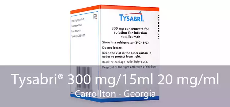 Tysabri® 300 mg/15ml 20 mg/ml Carrollton - Georgia