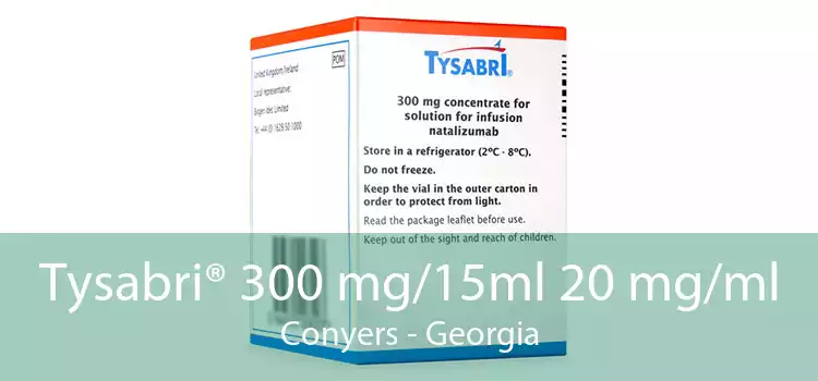 Tysabri® 300 mg/15ml 20 mg/ml Conyers - Georgia