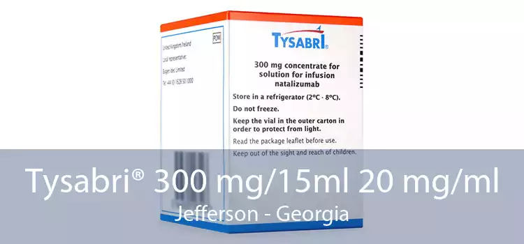 Tysabri® 300 mg/15ml 20 mg/ml Jefferson - Georgia