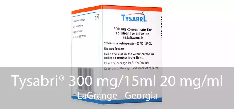 Tysabri® 300 mg/15ml 20 mg/ml LaGrange - Georgia