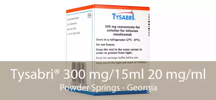 Tysabri® 300 mg/15ml 20 mg/ml Powder Springs - Georgia