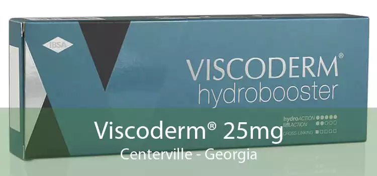 Viscoderm® 25mg Centerville - Georgia