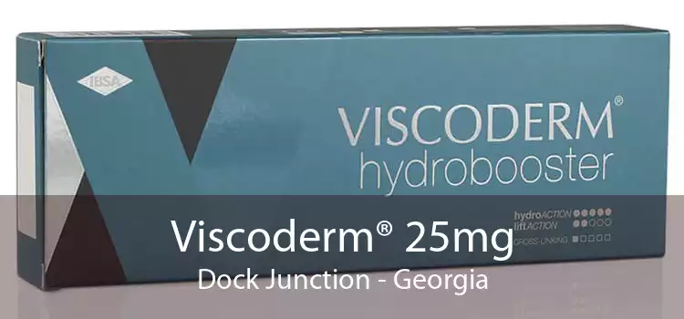 Viscoderm® 25mg Dock Junction - Georgia