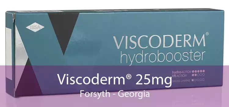Viscoderm® 25mg Forsyth - Georgia
