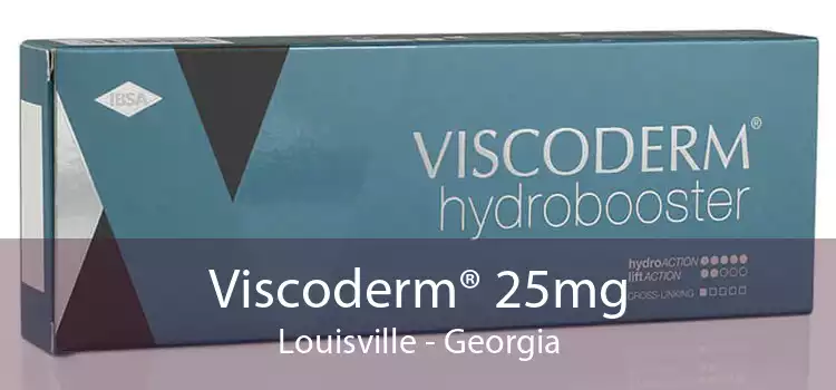 Viscoderm® 25mg Louisville - Georgia