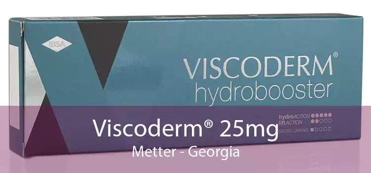 Viscoderm® 25mg Metter - Georgia