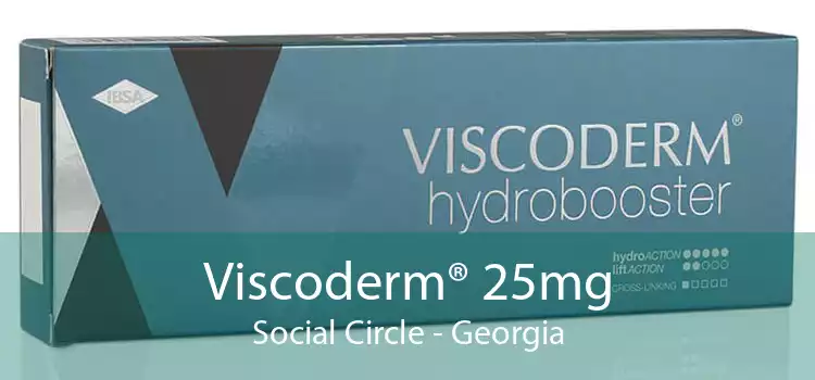 Viscoderm® 25mg Social Circle - Georgia