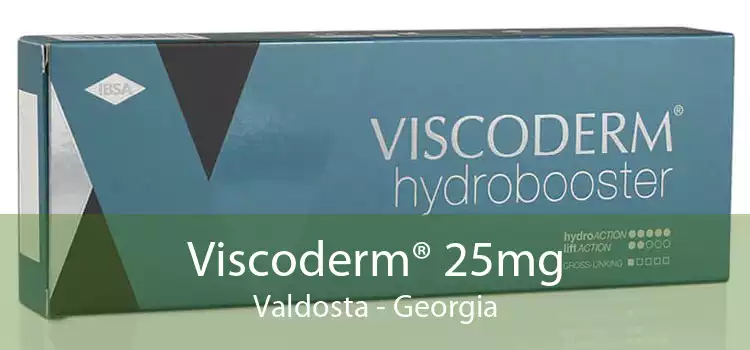 Viscoderm® 25mg Valdosta - Georgia