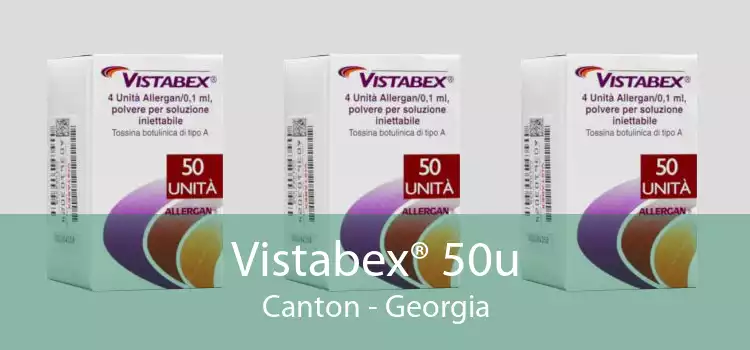 Vistabex® 50u Canton - Georgia