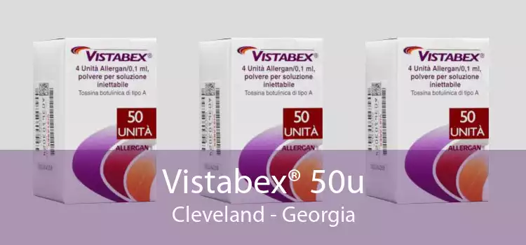 Vistabex® 50u Cleveland - Georgia
