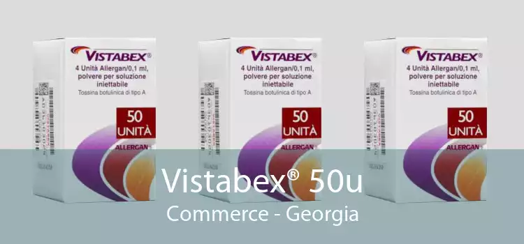 Vistabex® 50u Commerce - Georgia