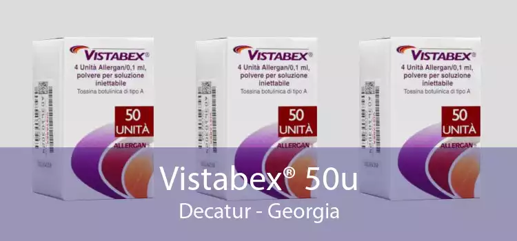 Vistabex® 50u Decatur - Georgia