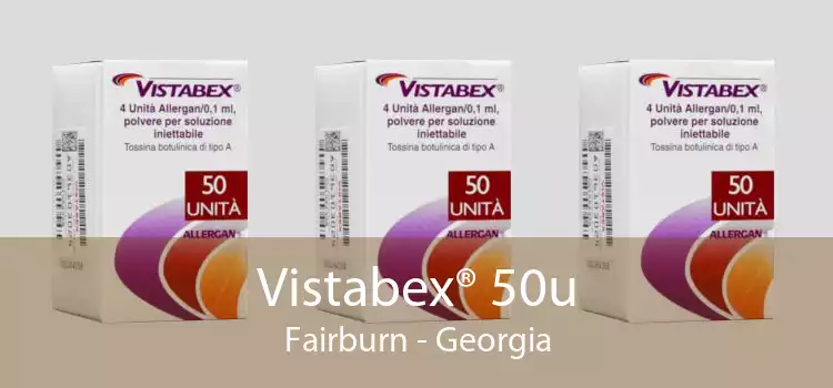Vistabex® 50u Fairburn - Georgia
