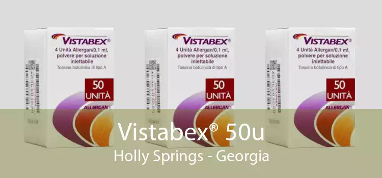 Vistabex® 50u Holly Springs - Georgia