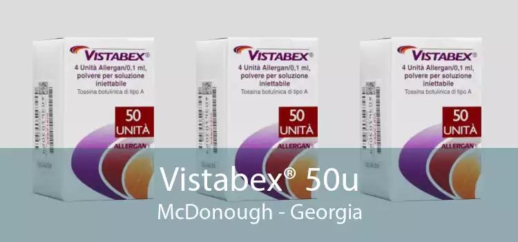 Vistabex® 50u McDonough - Georgia