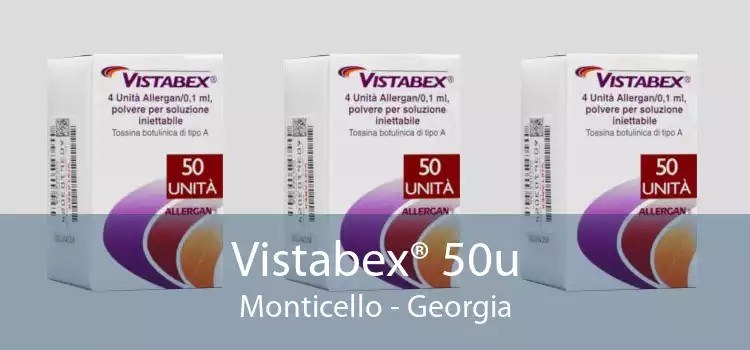 Vistabex® 50u Monticello - Georgia