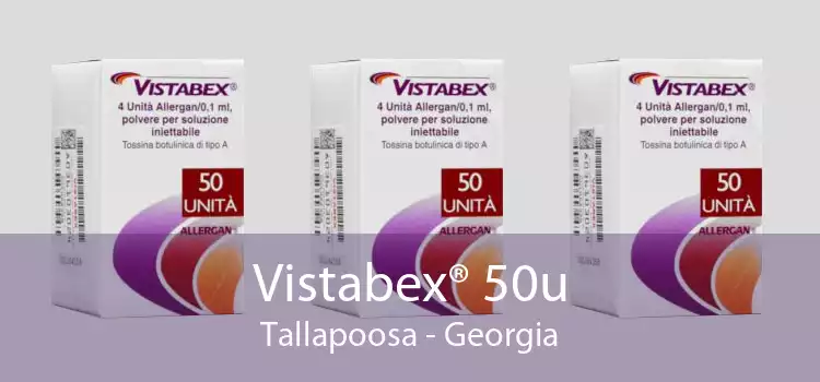 Vistabex® 50u Tallapoosa - Georgia