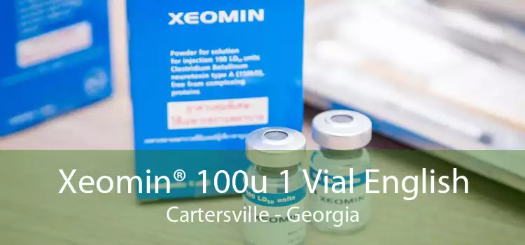 Xeomin® 100u 1 Vial English Cartersville - Georgia