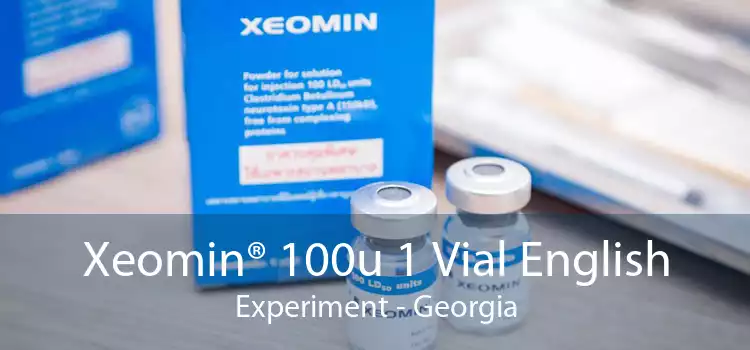 Xeomin® 100u 1 Vial English Experiment - Georgia
