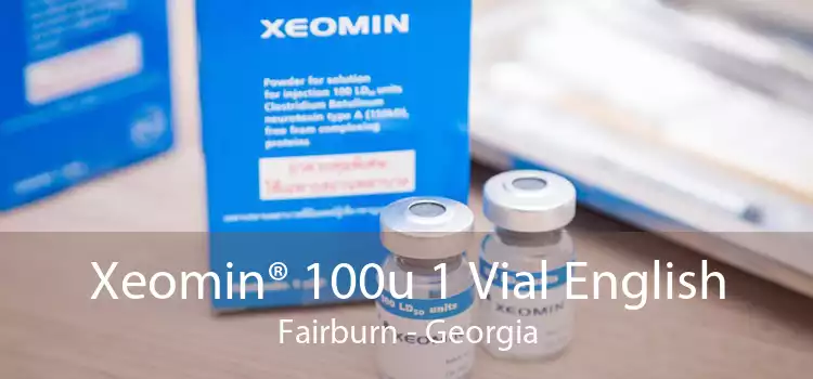 Xeomin® 100u 1 Vial English Fairburn - Georgia