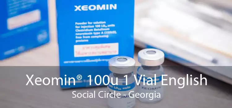 Xeomin® 100u 1 Vial English Social Circle - Georgia