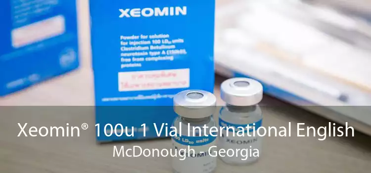 Xeomin® 100u 1 Vial International English McDonough - Georgia