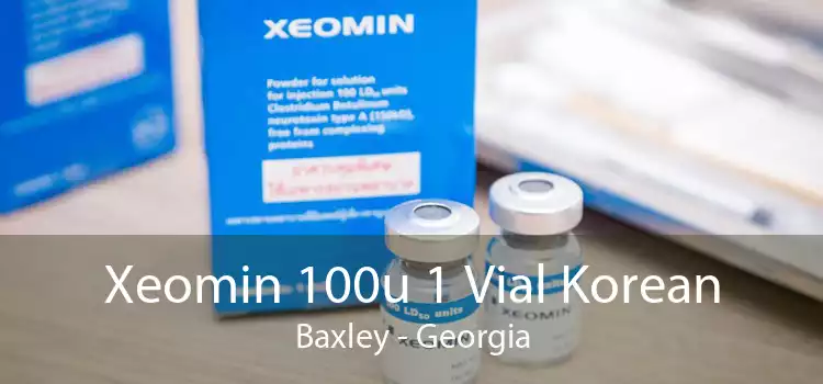 Xeomin 100u 1 Vial Korean Baxley - Georgia
