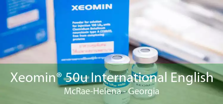 Xeomin® 50u International English McRae-Helena - Georgia