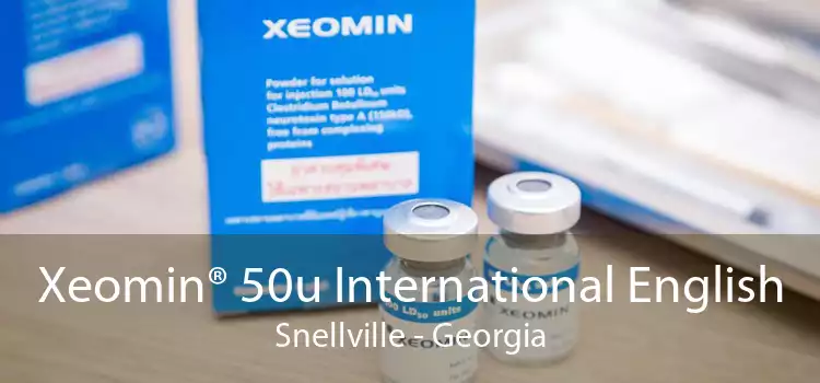 Xeomin® 50u International English Snellville - Georgia