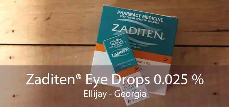 Zaditen® Eye Drops 0.025 % Ellijay - Georgia
