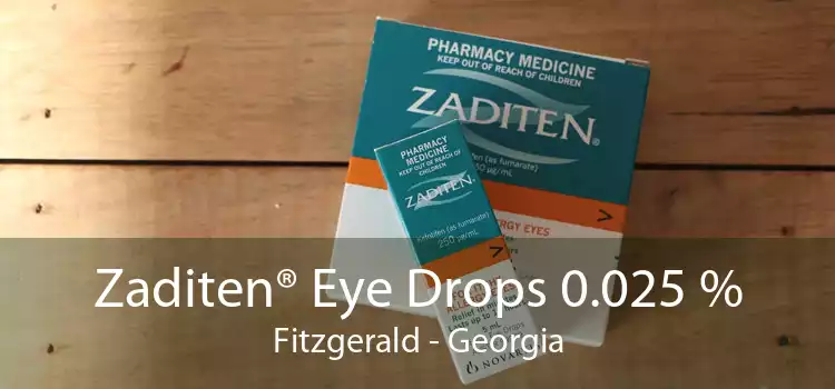 Zaditen® Eye Drops 0.025 % Fitzgerald - Georgia