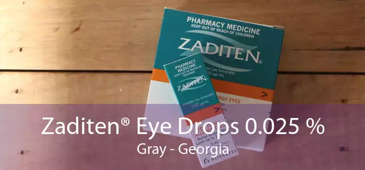 Zaditen® Eye Drops 0.025 % Gray - Georgia