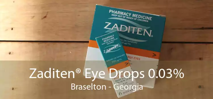 Zaditen® Eye Drops 0.03% Braselton - Georgia