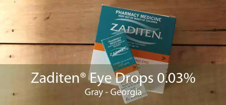 Zaditen® Eye Drops 0.03% Gray - Georgia