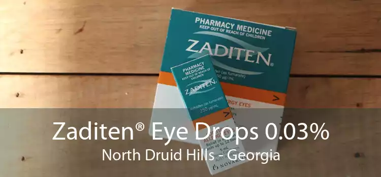 Zaditen® Eye Drops 0.03% North Druid Hills - Georgia